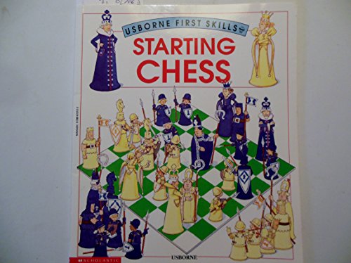 9780881107685: Starting Chess (First Skills Series)