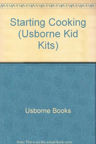 Starting Cooking: Kid Kits (9780881108033) by Gill Harvey