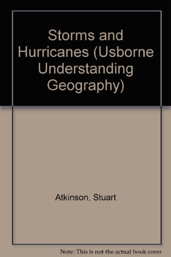 Imagen de archivo de Storms and Hurricanes (Understanding Geography Series) a la venta por More Than Words