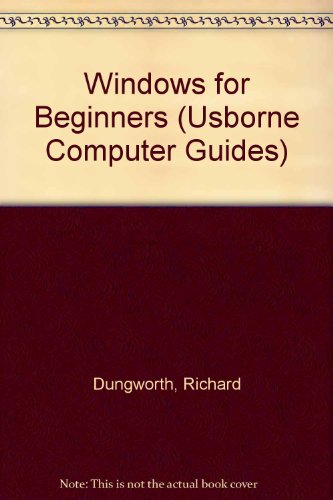 Imagen de archivo de Windows for Beginners (Computer Guides) a la venta por Hawking Books