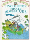 Imagen de archivo de Uncle Pete's Pirate Adventure a la venta por ThriftBooks-Atlanta