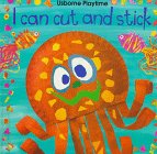 Imagen de archivo de I Can Cut And Stick (Playtime Series) a la venta por Library House Internet Sales