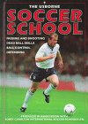 Beispielbild fr Soccer School : Passing and Shooting, Dead Ball Skills, Ball Control, Defeding zum Verkauf von Better World Books