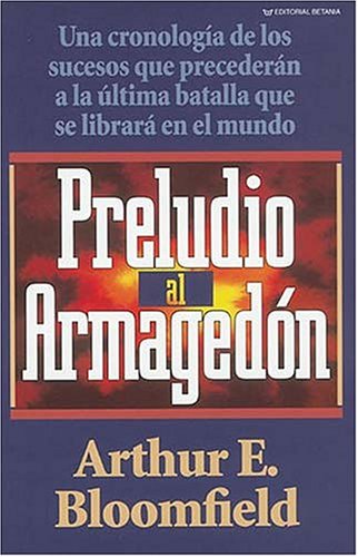 Stock image for Preludio Al Armagedon for sale by ThriftBooks-Dallas