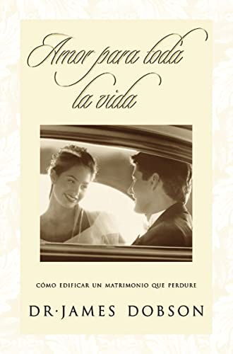 Beispielbild fr Amor Para Toda la Vida zum Verkauf von BooksRun