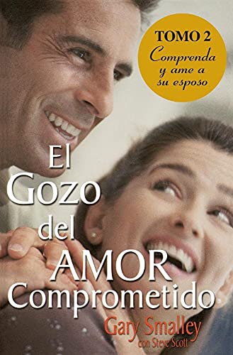 Beispielbild fr El gozo del amor comprometido: Tomo 2 zum Verkauf von AwesomeBooks