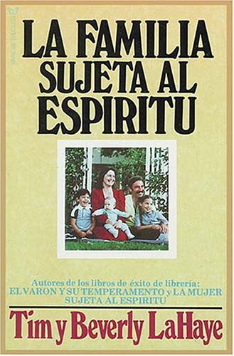Beispielbild fr La Familia Sujeta al Espiritu zum Verkauf von Better World Books