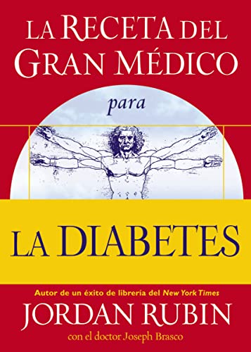 Stock image for La recetadiabetis the great physician's rx for diabetes for sale by PBShop.store US