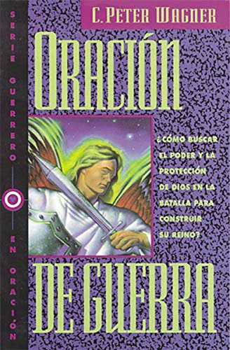 Imagen de archivo de Oracion de Guerra a la venta por ThriftBooks-Dallas