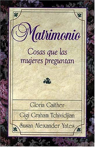 9780881132359: Matrimonio, Cosas Que Las Mujeres Preguntan