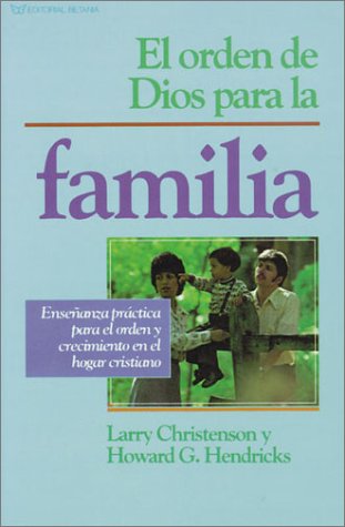 Stock image for El Orden de Dios Para la Familia for sale by ThriftBooks-Atlanta