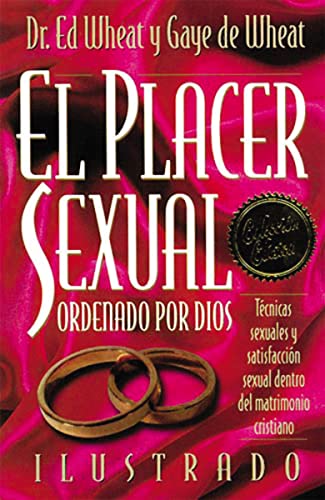 Beispielbild fr El Placer Sexual Ordenado Por Dios zum Verkauf von BooksRun