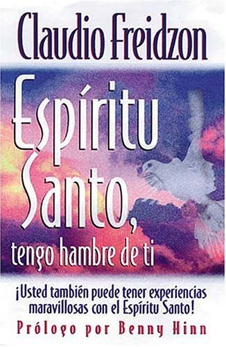 Imagen de archivo de Esp?ritu Santo, Tengo Hambre De Ti a la venta por Front Cover Books