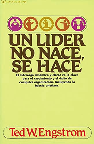 Stock image for Un L�der No Nace, Se Hace for sale by Wonder Book