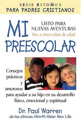 Mi Preescolar: Listo Para Nuevas Aventuras (9780881133394) by Warren, Paul