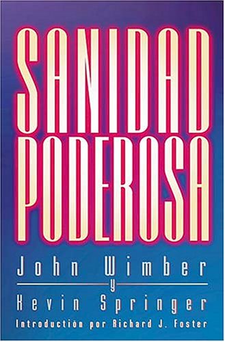 9780881134919: Sanidad Poderosa/Power Healing