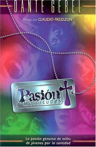 9780881135374: Pasion De Multitudes/Passion of the Masses