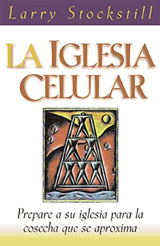 Stock image for La Iglesia Celular = The Cell Church for sale by ThriftBooks-Atlanta