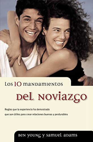 Beispielbild fr Los 10 mandamientos del noviazgo (Spanish Edition) zum Verkauf von SecondSale