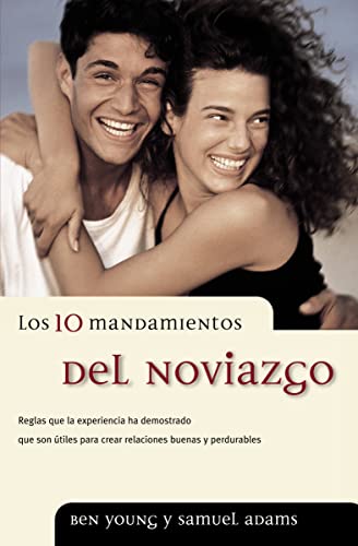 Stock image for Los 10 mandamientos del noviazgo (Spanish Edition) for sale by Discover Books