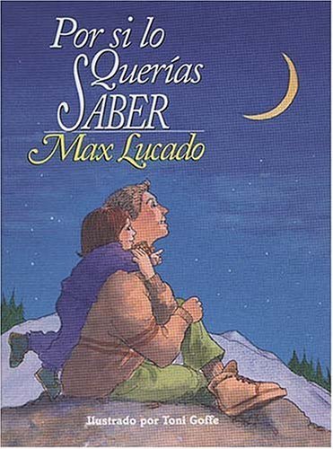 Stock image for Por Si Lo Querias Saber = Just in Case You Ever Wonder for sale by ThriftBooks-Dallas