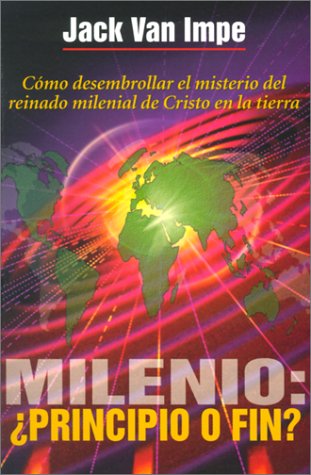 Imagen de archivo de Milenio: Principio O Fin? = Millennium a la venta por ThriftBooks-Atlanta