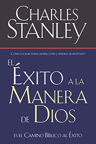 Beispielbild fr El  xito a la Manera de Dios: El Camino Bblico a la Bendici n = Success God's Way zum Verkauf von ThriftBooks-Dallas