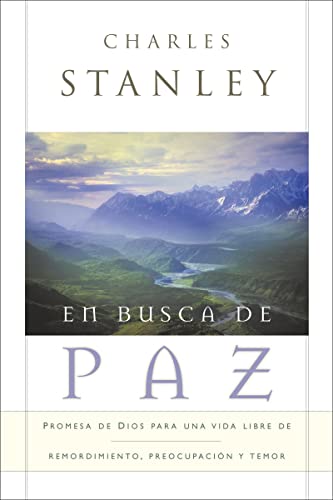 9780881137330: En Busca de Paz: Promesas de Dios Para Una Vida Libre de Remordimiento, Preocupacion y Temor