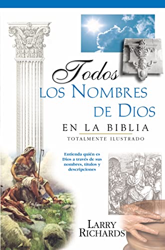 Beispielbild fr Todos los nombres de Dios en la Biblia zum Verkauf von GF Books, Inc.