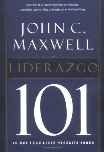 Beispielbild fr Liderazgo 101 / Leadership 101 (Spanish Edition) zum Verkauf von ZBK Books