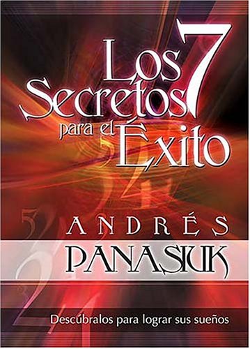 Stock image for Los 7 secretos para el exito / 7 Secrets for Success (Spanish Edition) for sale by Front Cover Books