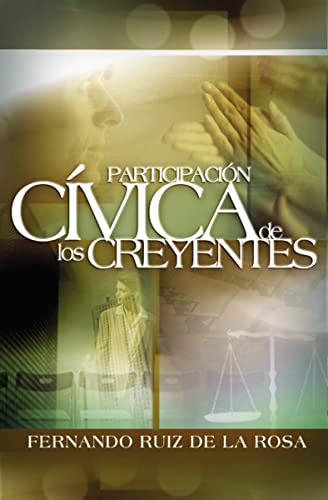 Beispielbild fr Participacion Civica de Los Creyentes zum Verkauf von PBShop.store US