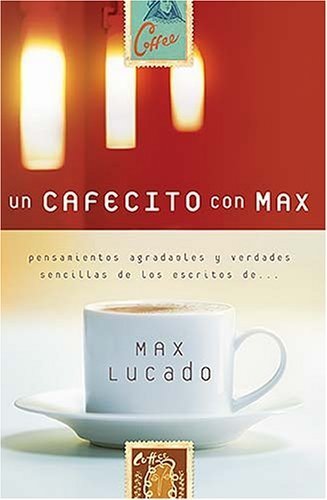 Stock image for Un Cafecito Con Max for sale by Front Cover Books