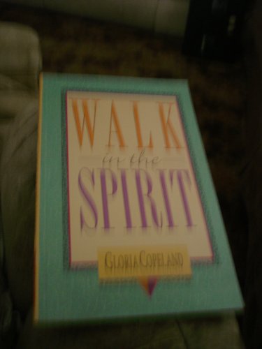 Beispielbild fr Walk in the Spirit zum Verkauf von Wonder Book