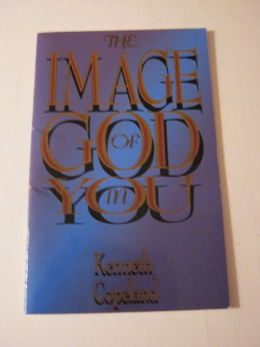 Stock image for Image Of God In You for sale by SecondSale