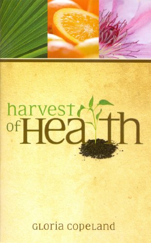 Beispielbild fr Harvest of Health zum Verkauf von Gulf Coast Books