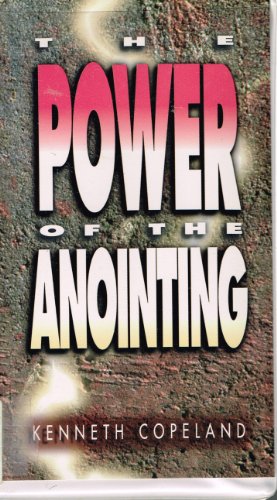 Stock image for The Power of the Anointing for sale by The Red Onion Bookshoppe