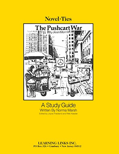 Pushcart War: Novel-Ties Study Guide (Workbook) (9780881220957) by Jean Merrill