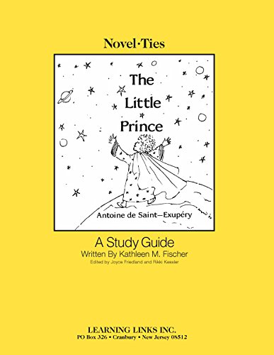 Stock image for The Little Prince: Novel-Ties Study Guides for sale by ThriftBooks-Dallas