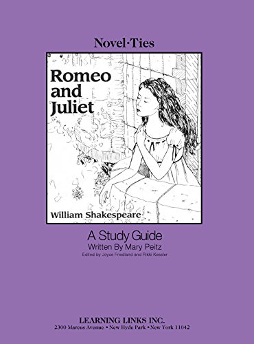 Imagen de archivo de Romeo and Juliet: Novel-Ties Study Guide a la venta por Books Unplugged