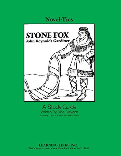 9780881224078: Stone Fox: Novel-Ties Study Guide