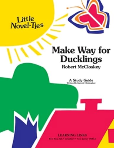 9780881225938: Make Way for Ducklings: Little Novel-Ties Study Guides