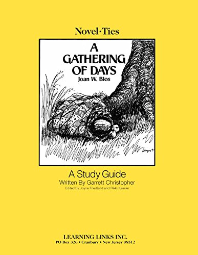 Gathering of Days: Novel-Ties Study Guide (9780881226980) by Joan W. Blos