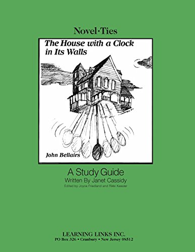 9780881227284: The House with a Clock in Its Walls: Novel-Ties Study Guides