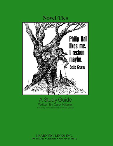 9780881227307: Philip Hall Likes Me, I Reckon, Maybe: Novel-Ties Study Guide