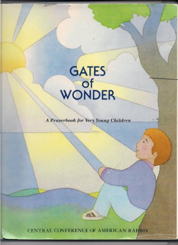 Imagen de archivo de Gates of Wonder: A Prayerbook for Very Young Children a la venta por Wonder Book