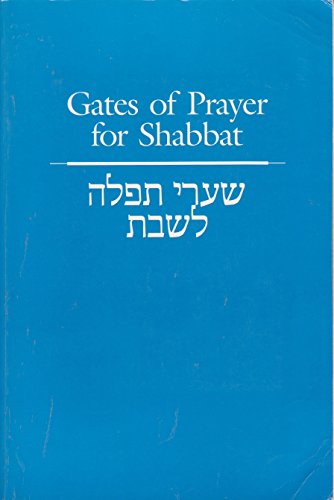 Stock image for Gates of Prayer for Shabbat for sale by Better World Books