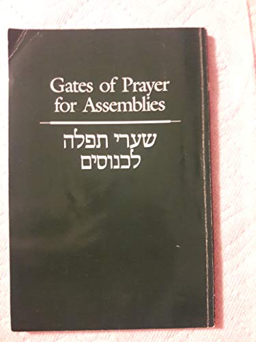 Imagen de archivo de Gates of Prayer for Shabbat = Shaare Tefilah Le-Shabat: A Gender Sensitive Prayerbook (English and Hebrew Edition) a la venta por Wonder Book