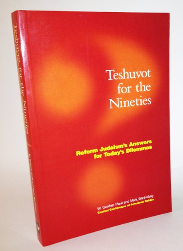 Stock image for Teshuvot for The 1990s : Reform Judaisms Answers to Today's Dilemmas for sale by Better World Books