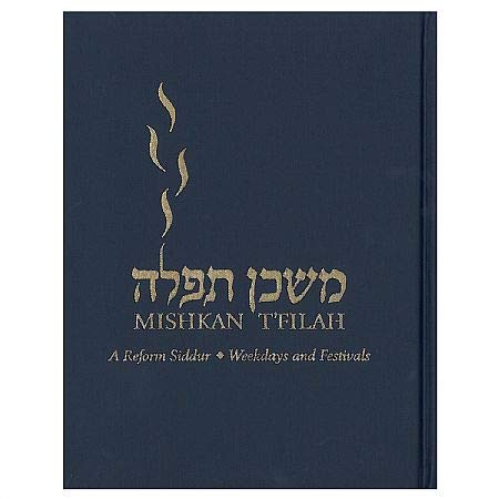 9780881231052: Mishkan T'Filah A Reform Siddur: Weekdays and Festivals